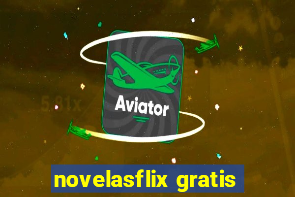 novelasflix gratis